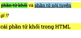 Tìm hiểu phần tử khối, phần tử nội tuyến trong HTML – 14